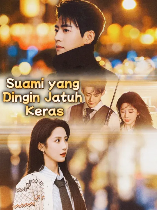Suami yang Dingin Jatuh Keras
